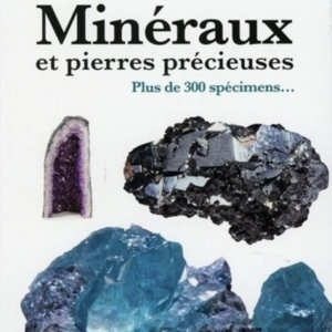 Minéraux et pierres précieuses